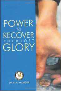Power to Recover your Lost Glory PB - D K Olukoya